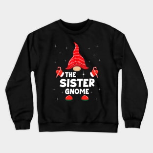 The Sister Gnome Matching Family Christmas Pajama Crewneck Sweatshirt